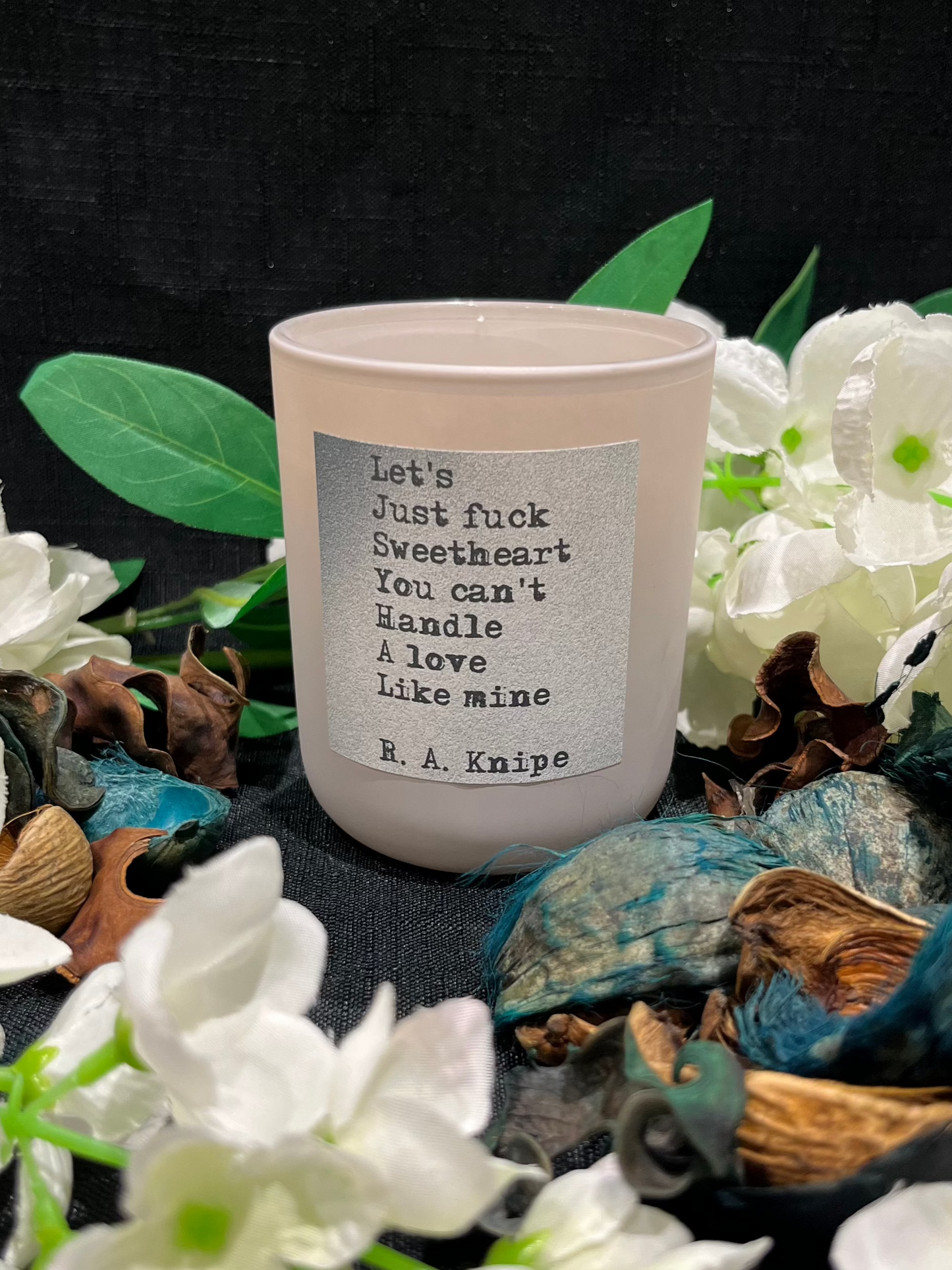 Seductive Quote Candles: "Let's just F*uck sweetheart" 20cl