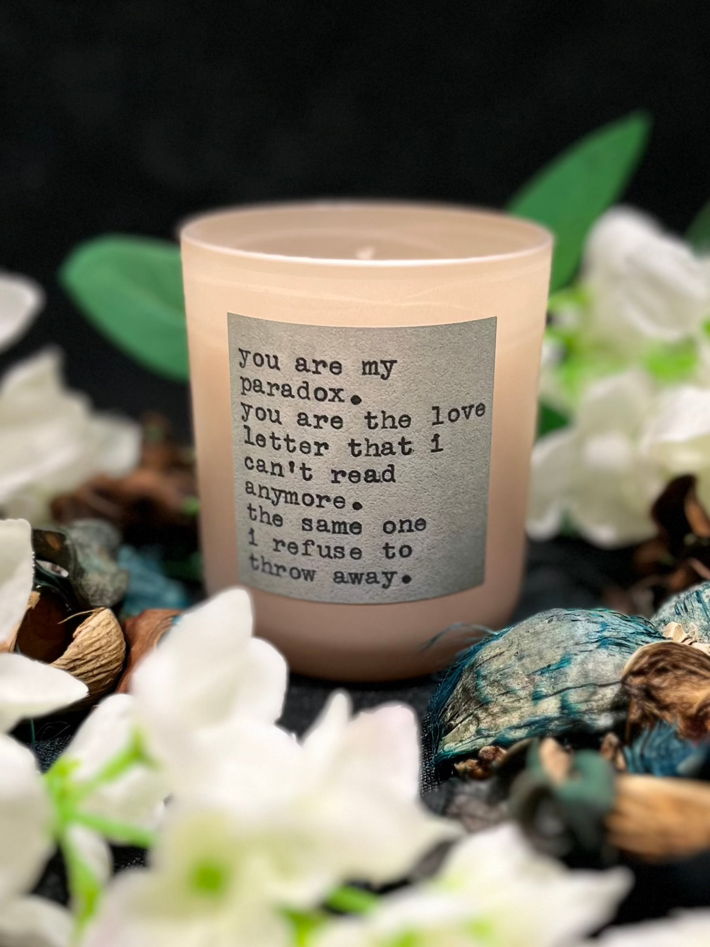 Love Quote Candles: "You are my Paradox" 20cl