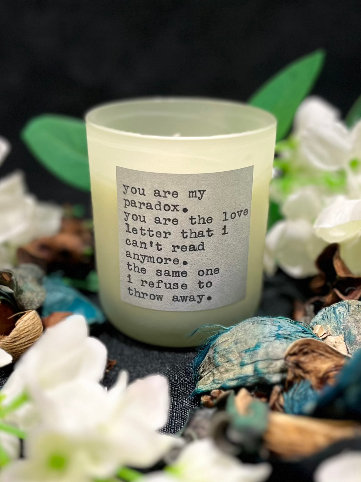 Love Quote Candles: "You are my Paradox" 20cl