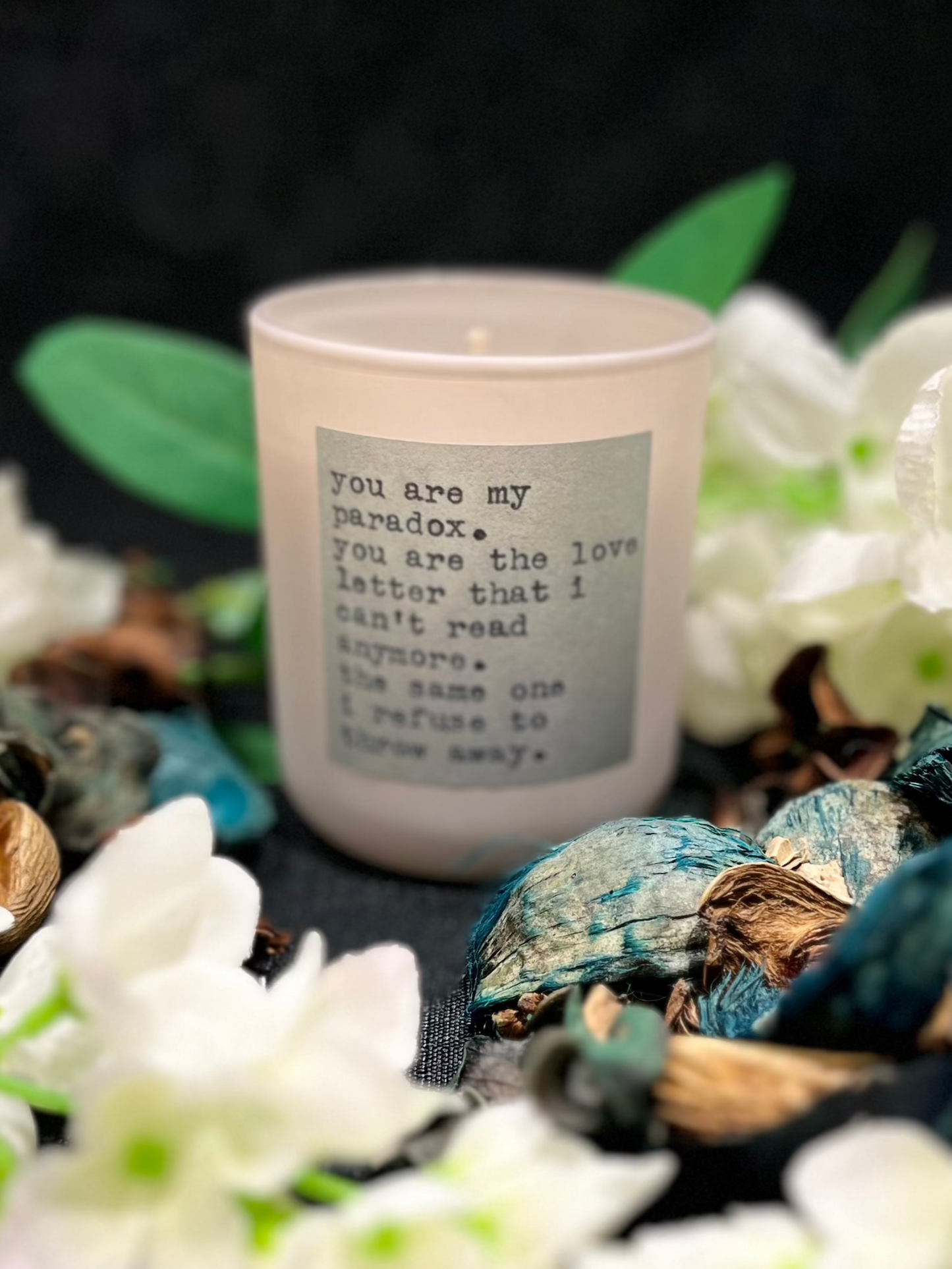 Love Quote Candles: "You are my Paradox" 20cl